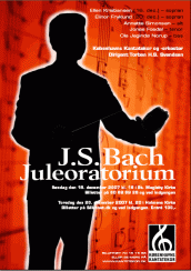 Bach Juleoratorium med Københavns Kantatekor 2007